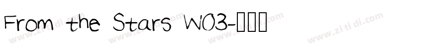 From the Stars W03字体转换